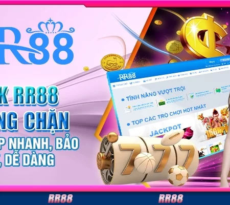 Link RR88 Không Chặn – Truy Cập Nhanh, Bảo Mật, Dễ Dàng