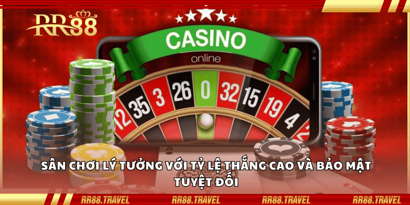 Sân chơi lý tưởng với tỷ lệ thắng cao và bảo mật tuyệt đối Sân chơi lý tưởng với tỷ lệ thắng cao và bảo mật tuyệt đối